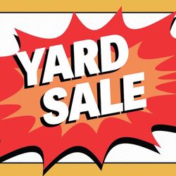 Huge Yard Sale 9/21 & 9/22 8am 
