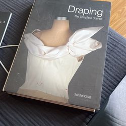 Draping: The Complete Course - Karolyn Kiisel 