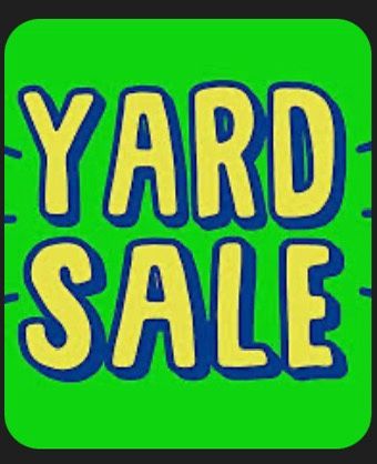 Yard Sale 10/3-10/4