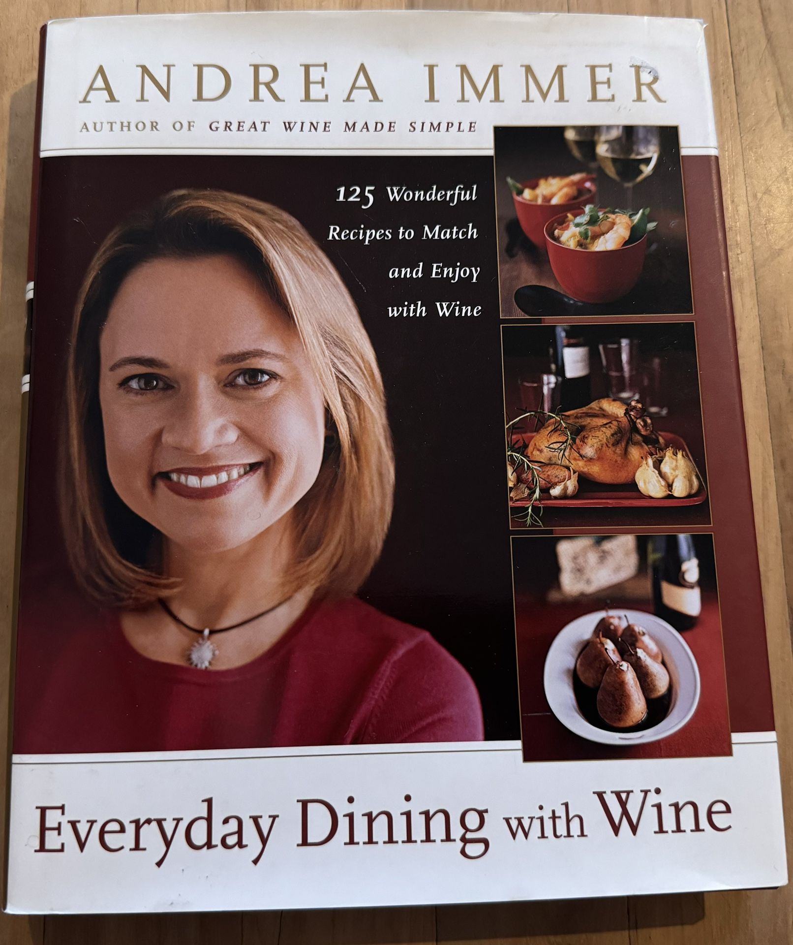 Everyday Dining With Wine Cookbook