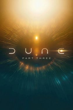 Dune Part 3 IMAX 70MM Ticket