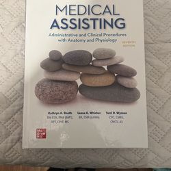 Medical Assisting Administrative And Clinical Procedures With Anatomy And Physiology