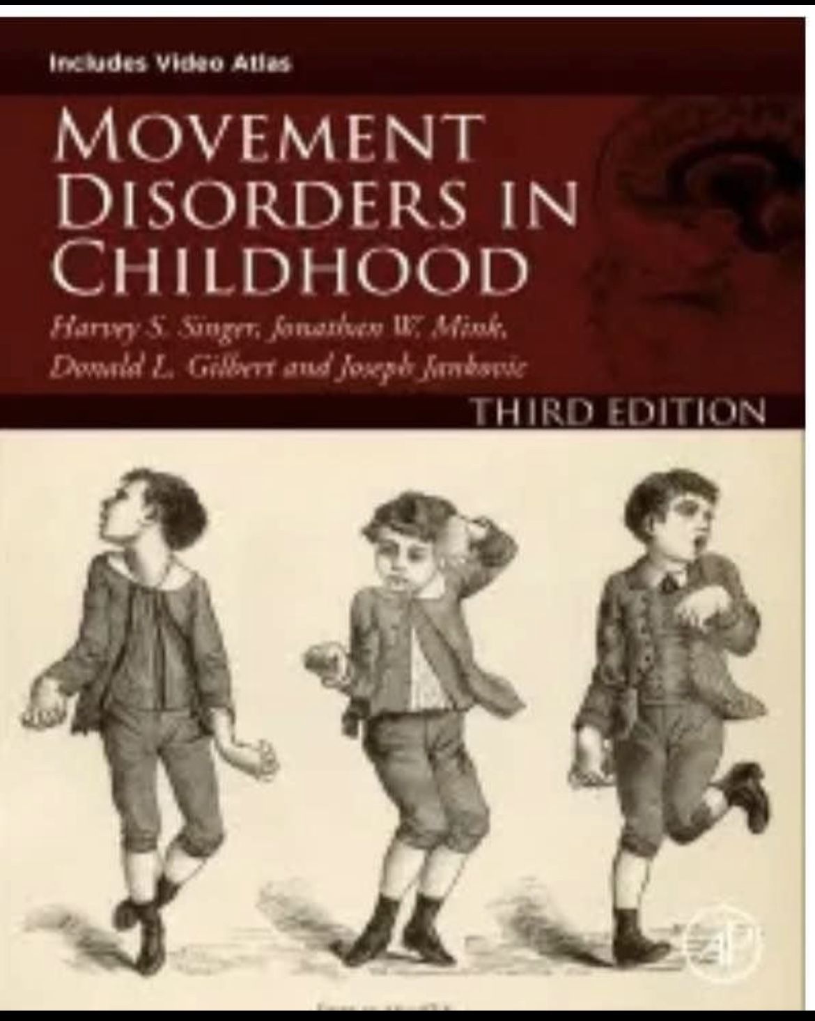 Movement Disorders in Childhood 3rd Edition