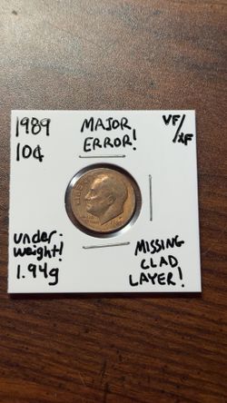 1989 Dime Error! Missing Clad Layer! Underweight, Broadstrike Reverse too!