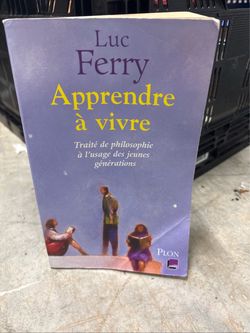 Apprendre Ã  vivre French Edition Luc Ferry