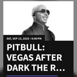 Pitbull Las Vegas sat Tonight 
