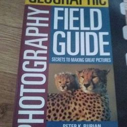 National Geographics Photography Field Guide Paperback Book