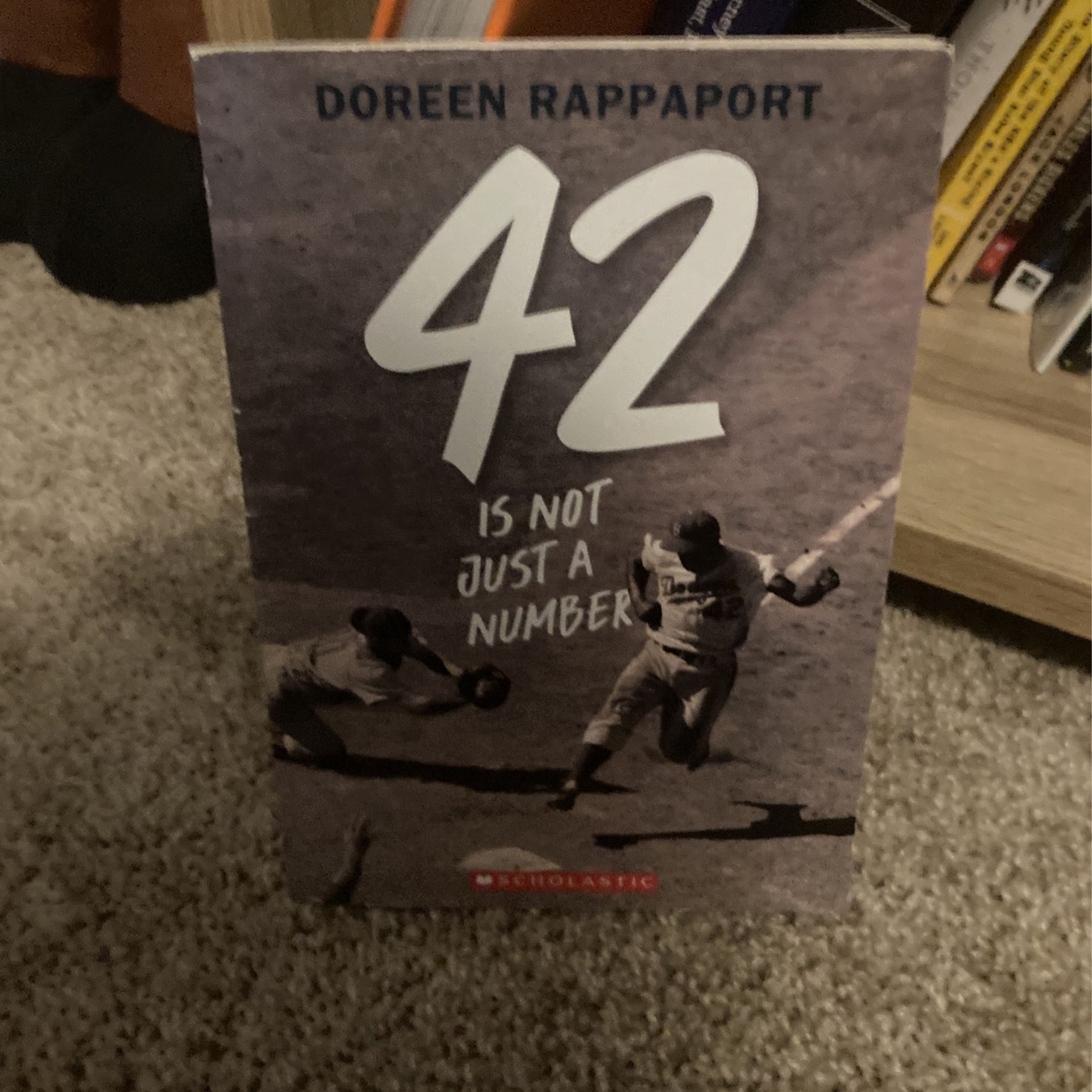42 Is Not Just A Number Jackson Robinson Book By Doreen Rappaport