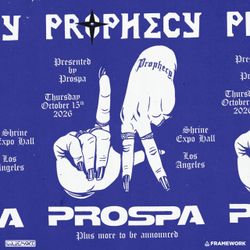 Prospa - Prophecy Thursday Oct 15th