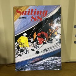 Sailing 88 Calendar Yachting Magazine 21” X 15.25”