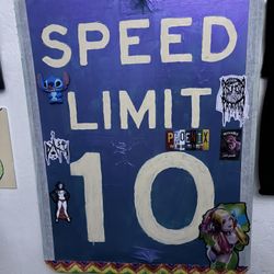Customized Speed Limit Sign