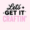 Lets.get.it.craftin