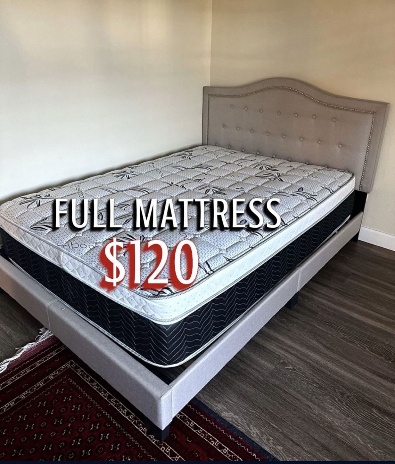 New Full Mattress Only $120