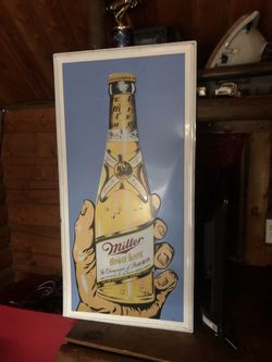 Miller high life sign