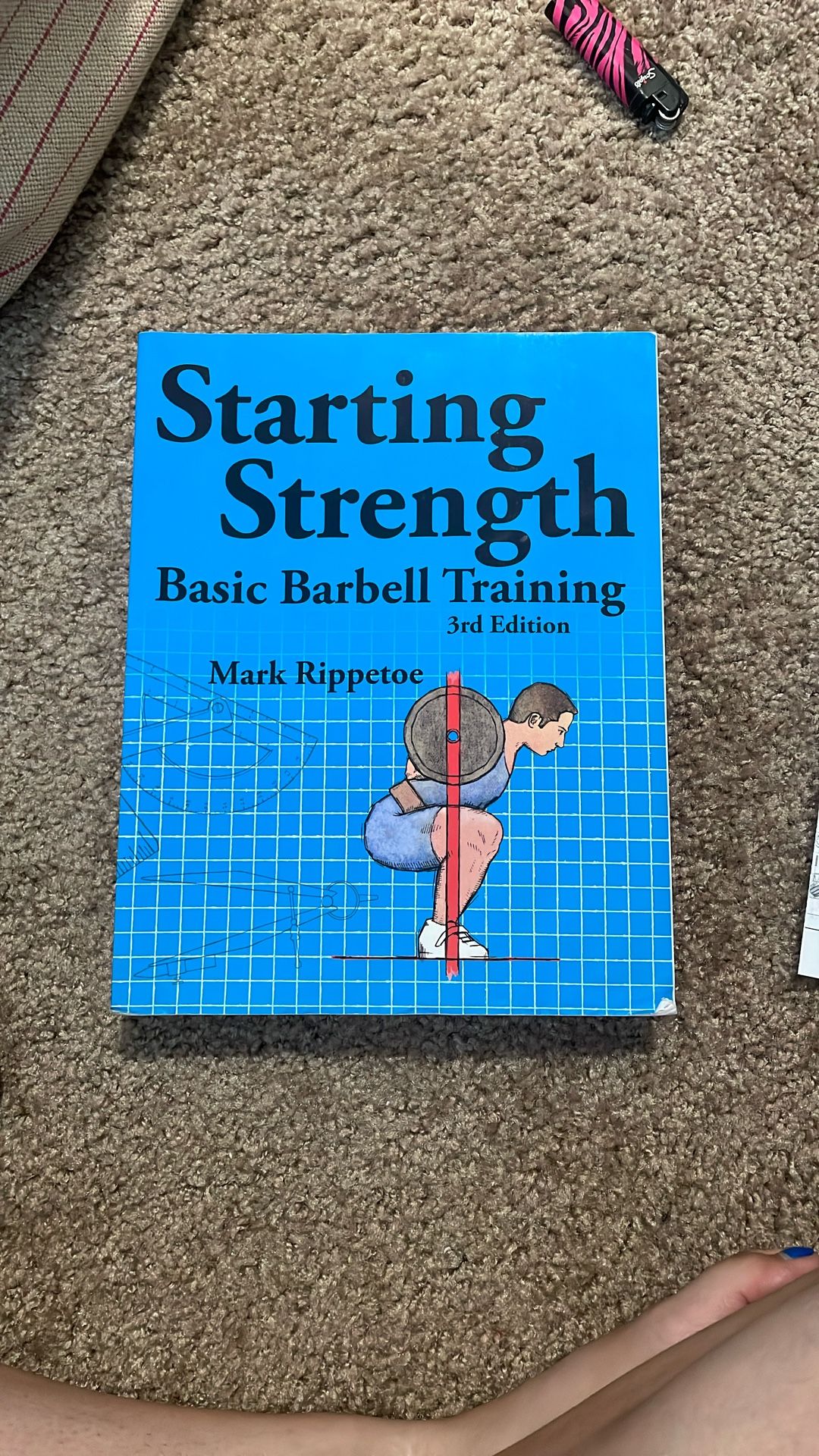 Starting Strength Basic Barbell Training 3rd edition