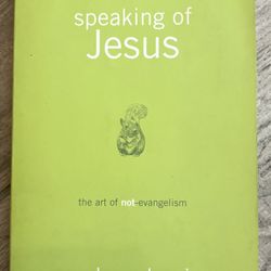 Speaking Of Jesus