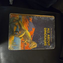 "All About Dinosaurs" book by Roy Chapman Andrews 