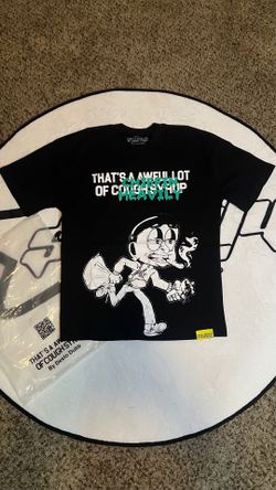 Awful Lot Of Cough Syrup Shirt