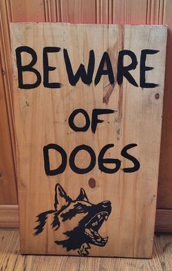 Beware Of Dog Sign