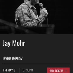 2 Tickets to Jay Mohr May 5th at Irvine Improv