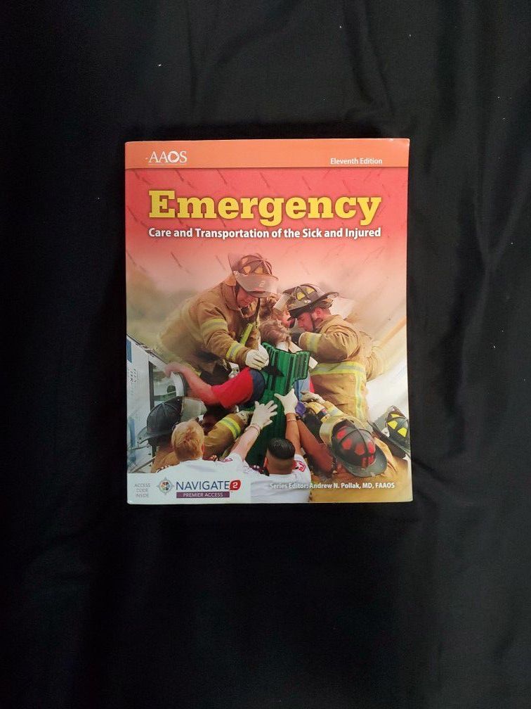 Emergency Care and Transportation of the Sick and Injured Book