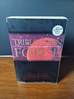 Tribulation Force: The Continuing Drama of Those Left Behind