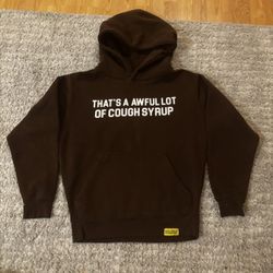 Thats A Aweful Lot Of Cough Syrup Hoodie
