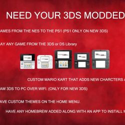 Need Your 3DS Modded?