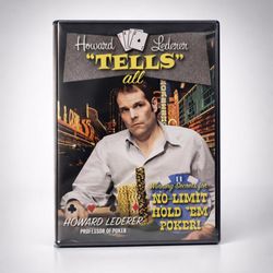 Howard Lederer 'Tells' All - Winning Secrets for No-Limit Hold 'Em Poker DVD