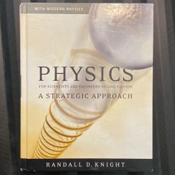 Physics For Scientists And Engineers A Strategic Approach, Randall D. Knight, 2nd Edition