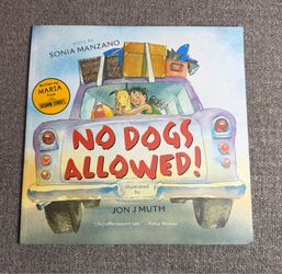 No Dogs Allowed Sonia Manzano Jon J Muth Children’s PB Book