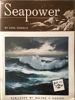 Art Book. How to. Seapower. W. Foster. Used.
