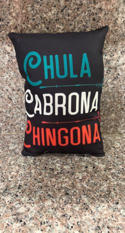 Chula Cabrona Chingona Mini Pillow