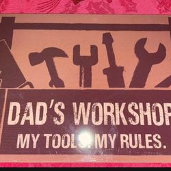 Dad's Workshop Metal Sign 