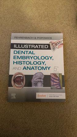 Dental embryology, histology and anatomy book