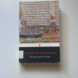 Joinville And Villehaedouin Chronicles Of The Crusades