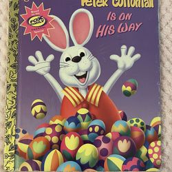 Peter Cottontail Is On His Way Book