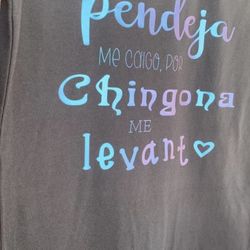 Por Pendeja Me Caigo Por Cabrona Me Levanto Black Shirt Large 