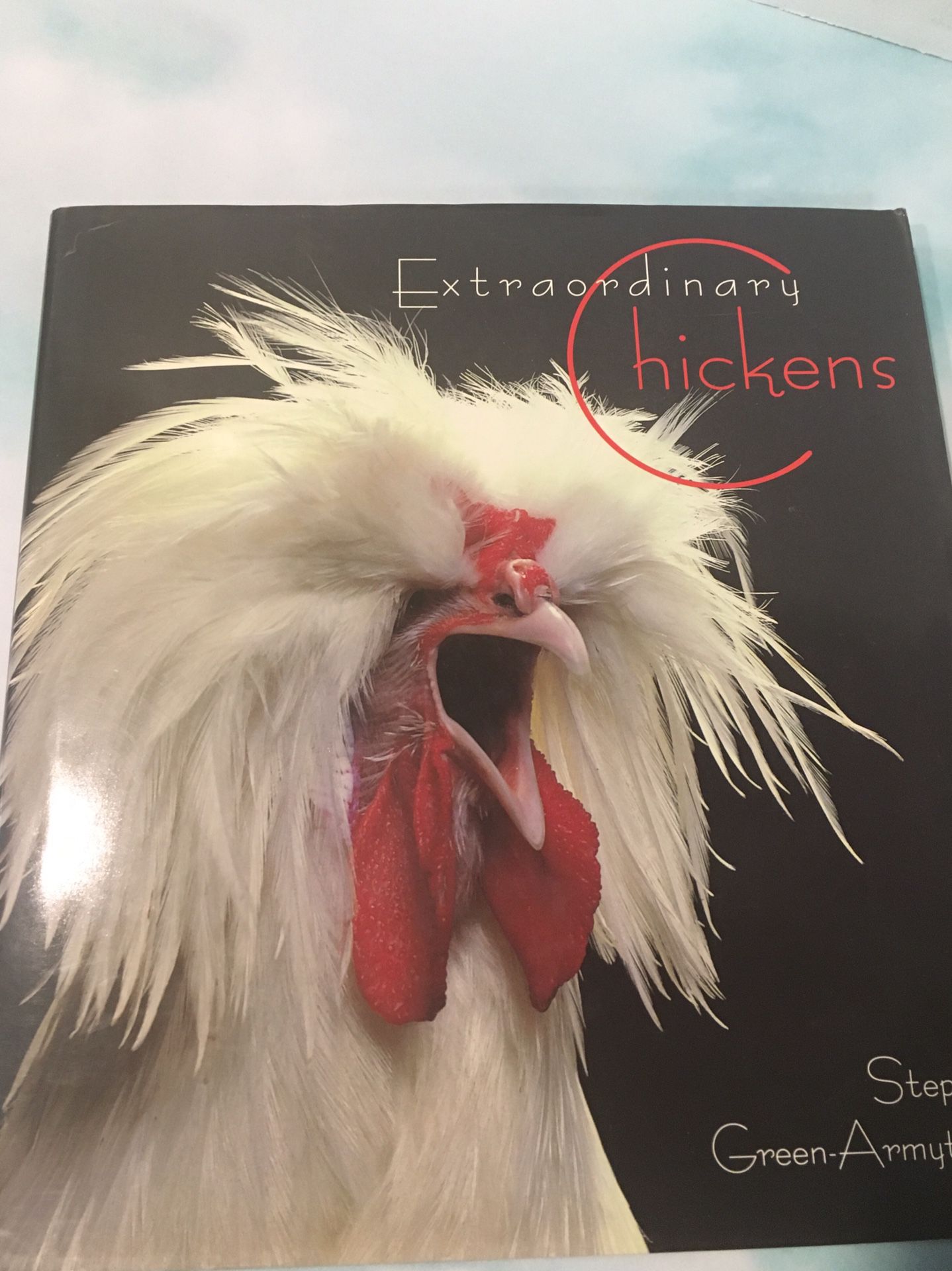 Extraordinary Chickens Illustrated Book