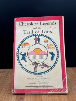 Cherokee Legends and the Trail of Tears