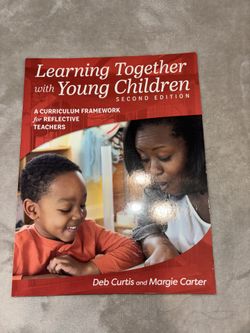 Learning Together With Young Children Second Edition