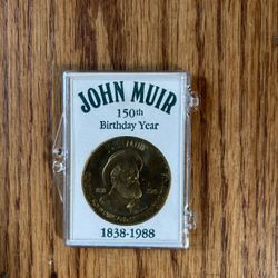 Joun Muir 150th Birthday Year Coin