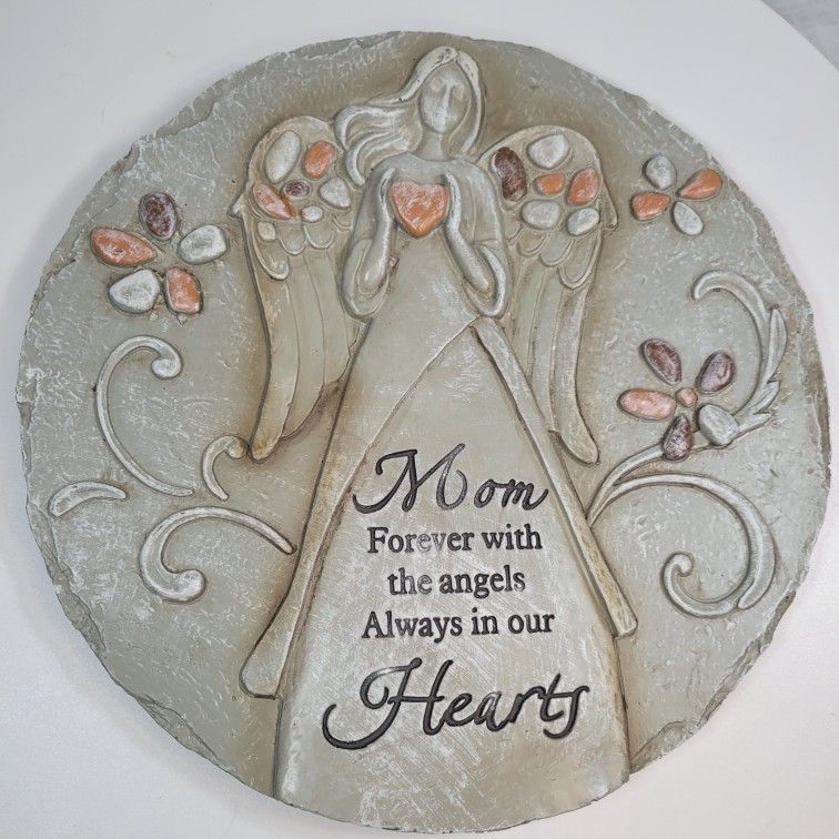 Mom forever with the Angels always in our hearts stepping stone