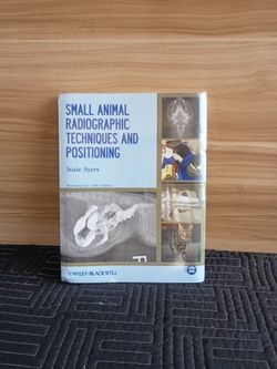 Small Animal Radiographic Techniques and Positioning", written by Susie Ayers