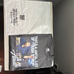 Awful lot of cough syrup shirts