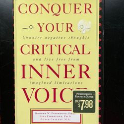 Conquer Your Critical Inner Voice by Robert W. Firestone