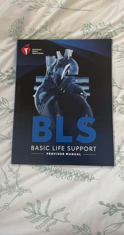 AHA BLS Basic Life Support Provider Manual