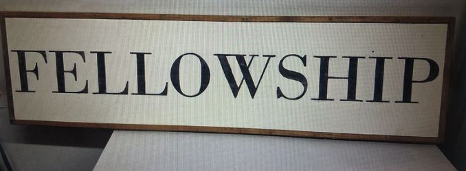 Large Wood “ Fellowship” Wall Decor Sign —14x 48