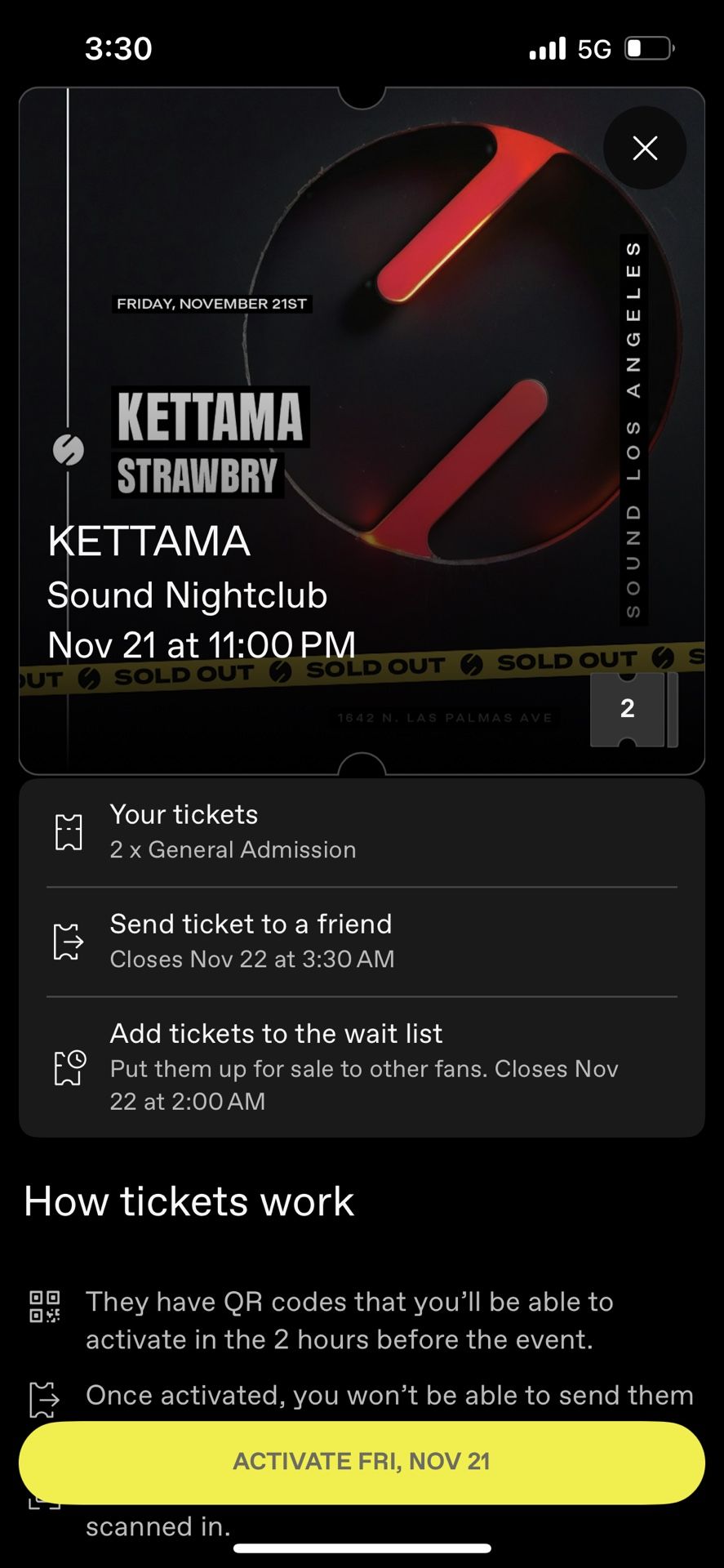 2 Tickets Kettama At Sound Nightclub 11/21