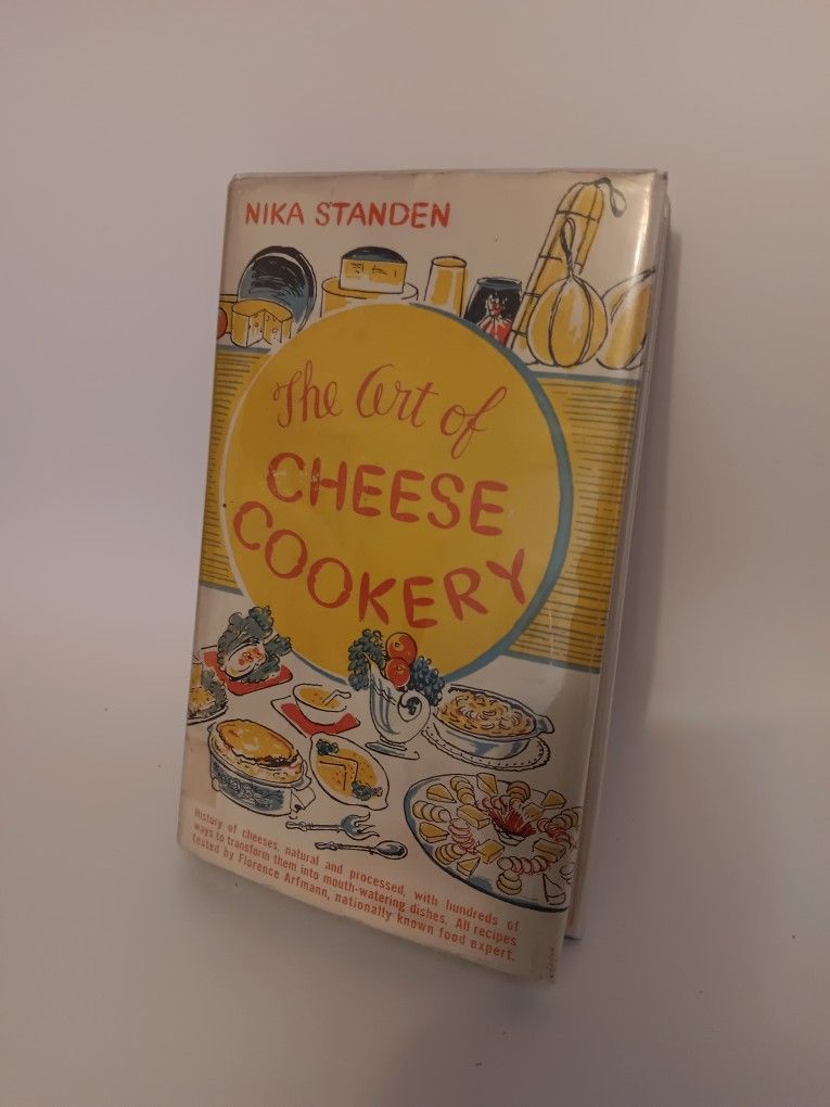 The Art Of Cheese Cookery By Nika Standen